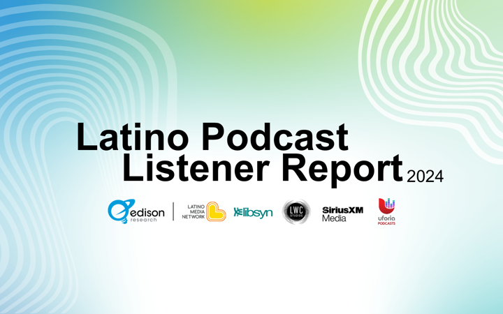 Latino podcast listener report 2024
